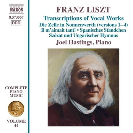 Franz Liszt: Transcriptions of Vocal Works (Franz Liszt Best Works)