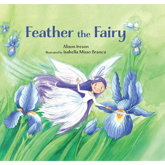 Feather the Fairy, (Hardcover)