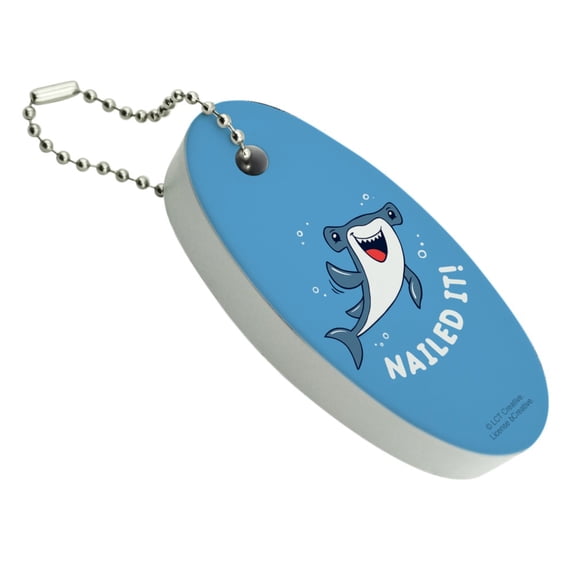Nailed It Hammerhead Shark Funny Humor Pun Floating Keychain Oval Foam Fishing Boat Buoy Key Float