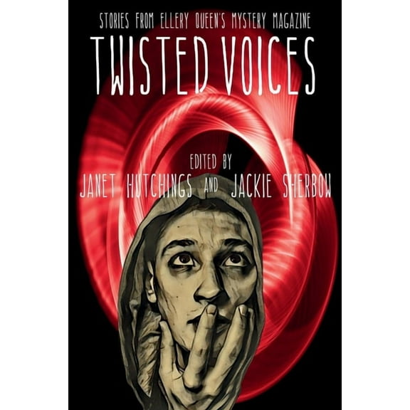 Twisted Voices: Stories from Ellery Queen's Mystery Magazine, (Paperback)