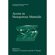 Fundamental Materials Research: Access in Nanoporous Materials (Paperback)