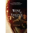 thumbnail image 1 of Pre-Owned Wine of Violence (Paperback) 1590582810 9781590582817, 1 of 1