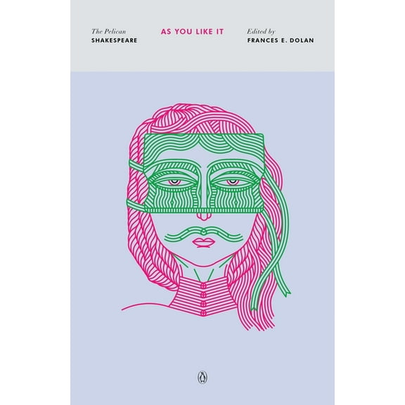 Pelican Shakespeare As You Like It, (Paperback)
