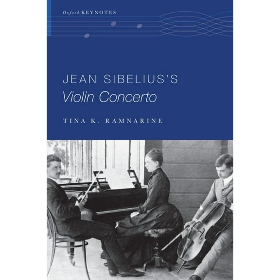 Oxford Keynotes Jean Sibelius's Violin Concerto, (Paperback)