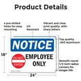 thumbnail image 2 of (2 Pack) Employees Only OSHA Notice Sign 24 Inch X 18 Inch Indoor / Outdoor Rust-Free Aluminum Metal Signs for Workplace, Workshop, and Construction Site, Made in the USA, 2 of 8