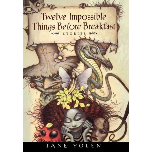 Twelve Impossible Things Before Breakfast: Stories, (Hardcover)