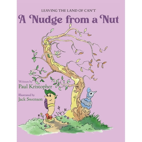 A Nudge from a Nut, (Hardcover)