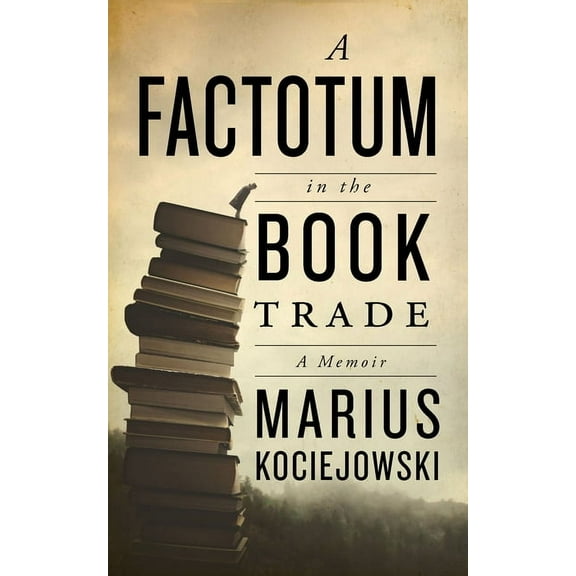 A Factotum in the Book Trade (Paperback)