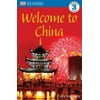 DK Readers Level 3: DK Readers L3: Welcome to China (Paperback)