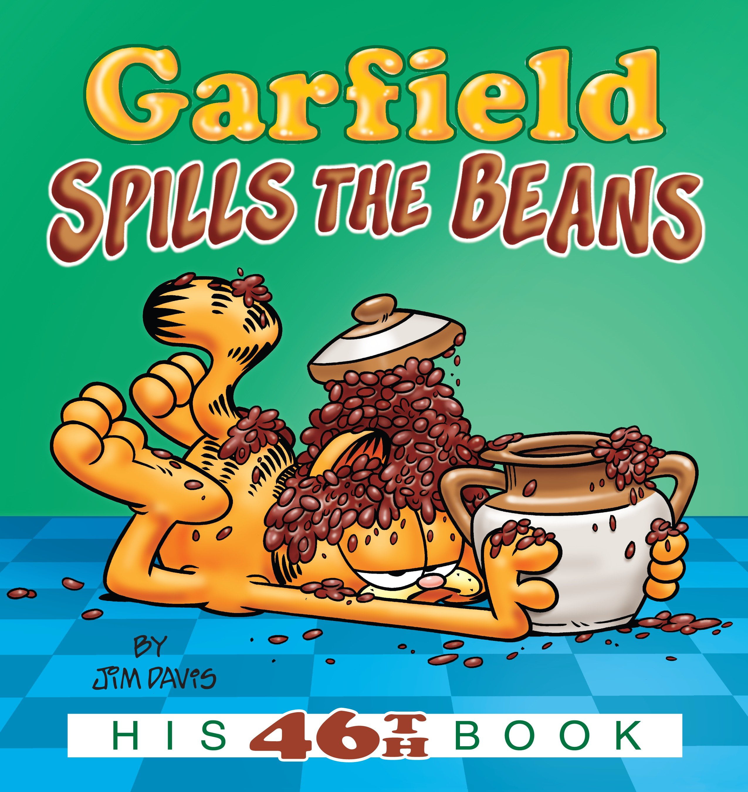 Spill the beans. Джим Дэвис Гарфилд. Гарфилд книга. Spill the Beans идиома.