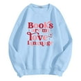 thumbnail image 5 of Women's Sweatshirts 2025 Books Are My Love Language Sweatshirt Long Sleeve Crewneck Pullover Tops Sweatshirt for Women, 5 of 6