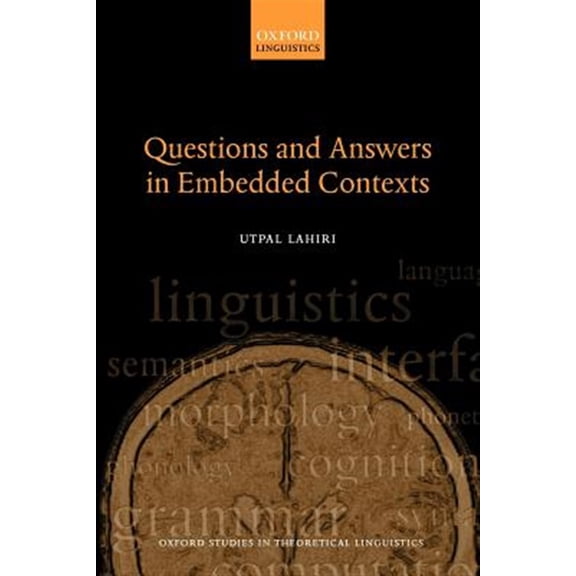 Pre-Owned Oxford Studies in Theoretical Linguistic Questions and Answers in Embedded Contexts, Book 2, (Paperback)