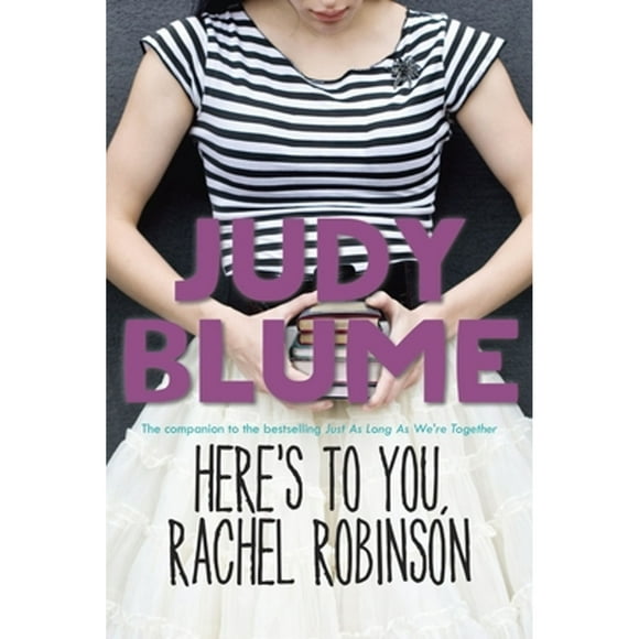Pre-Owned Here's to You, Rachel Robinson (Paperback 9780385739870) by Judy Blume