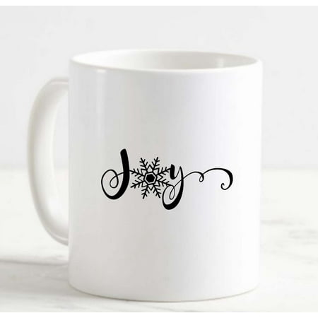 

Coffee Mug Joy Snowflake Winter Snow White Cup Funny Gifts for work office him her