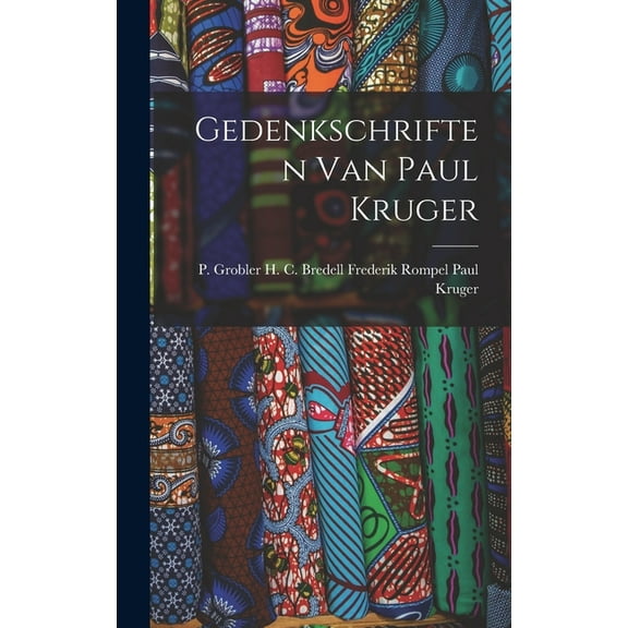 Gedenkschriften van Paul Kruger, (Hardcover)