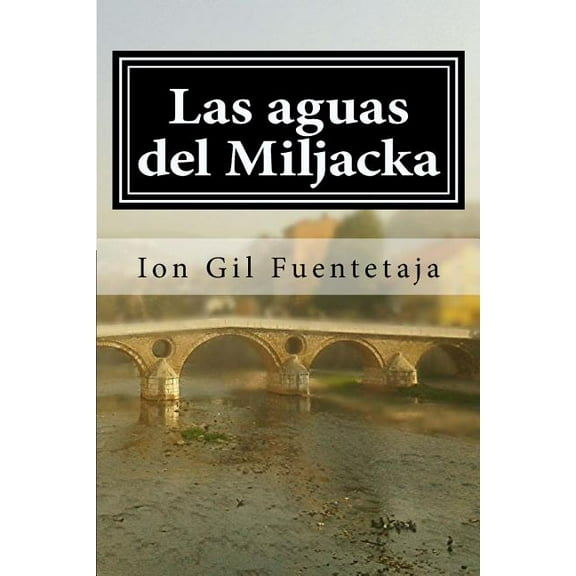 Las aguas del Miljacka (Paperback)
