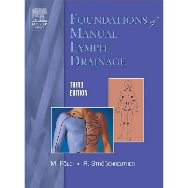 Foundations of Manual Lymph Drainage (Edition 3) (Paperback) Walmart