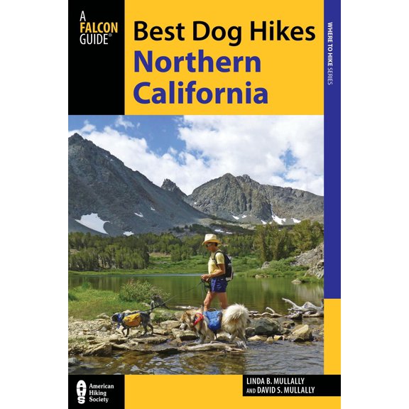 Falcon Guides Where to Hike: Best Dog Hikes Northern California (Paperback)