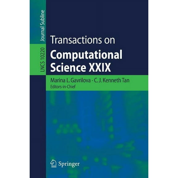 Transactions on Computational Science XXIX, (Paperback)