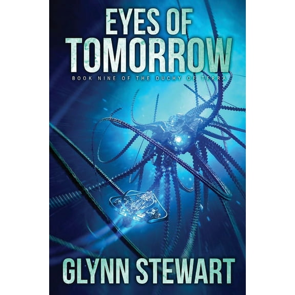 Duchy of Terra Eyes of Tomorrow, Book 9, (Paperback)