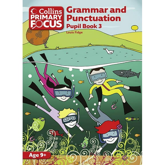 Collins Primary Focus Grammar and Punctuation: Pupil Book 3, (Paperback)