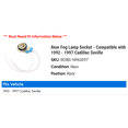 thumbnail image 2 of Rear Fog Lamp Socket - Compatible with 1992 - 1997 Cadillac Seville 1993 1994 1995 1996, 2 of 2