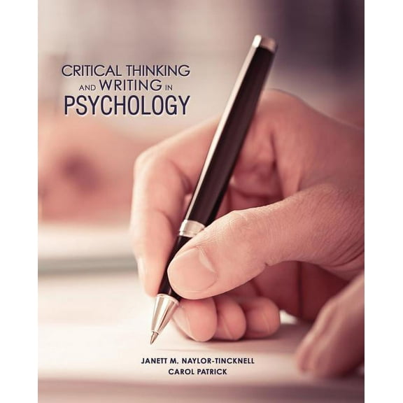 Critical Thinking and Writing in Psychology, (Paperback)