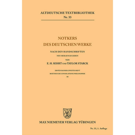 Altdeutsche Textbibliothek: Notkers des Deutschen Werke (Paperback)