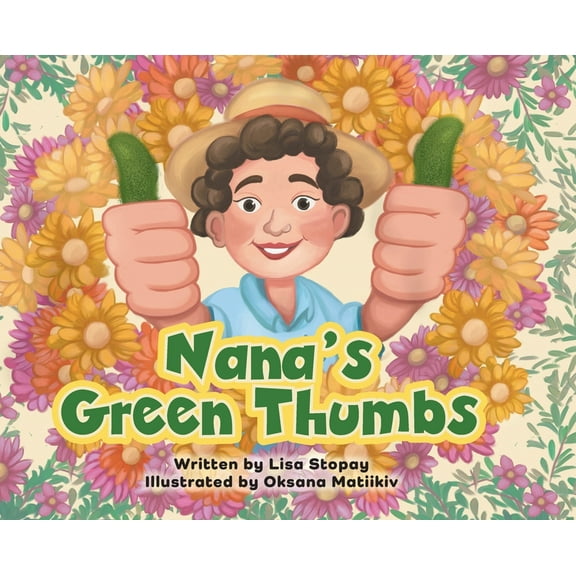 Nana's Green Thumbs (Hardcover)