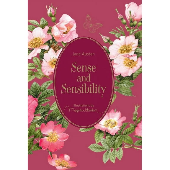 Marjolein Bastin Classics Sense and Sensibility: Illustrations by Marjolein Bastin, (Hardcover)