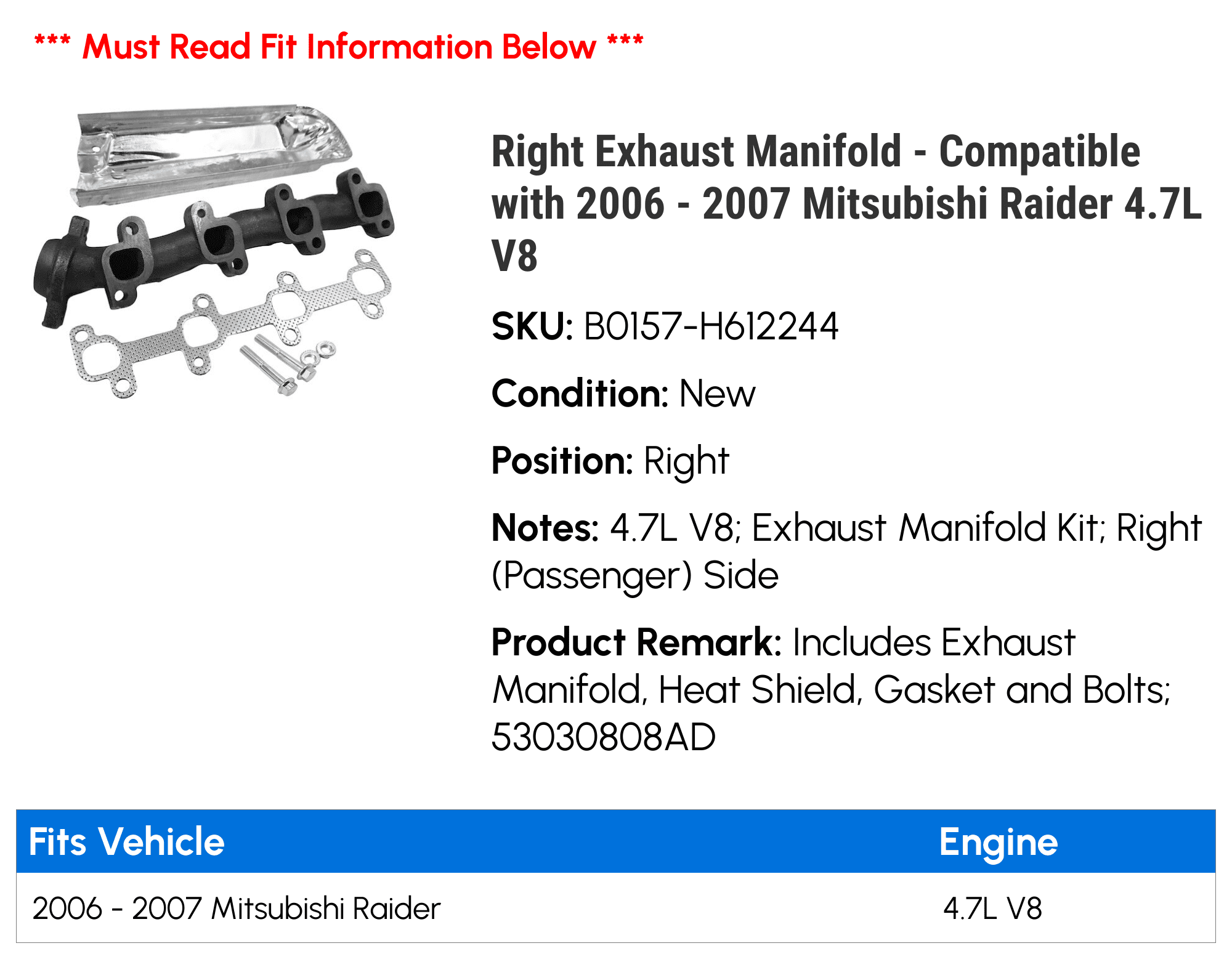 Right Exhaust Manifold - Compatible with 2006 - 2007 Mitsubishi Raider 4.7L V8 - Replacement