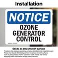 thumbnail image 3 of (2 Pack) Ozone Generator Control OSHA Notice Sign 18 Inch X 12 Inch Vinyl Label Decal Sticker Weather Resistant, UV Protected for Workplace, Business, and Construction Site, Made in the, 3 of 7