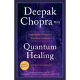 thumbnail image 1 of Pre-Owned Quantum Healing: Exploring the Frontiers of Mind/Body Medicine (Paperback) 1101884975 9781101884973, 1 of 2