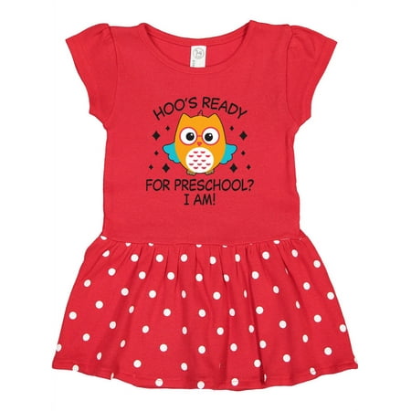 

Inktastic Hoo s Ready for Preschool I Am with Cute Owl Gift Toddler Girl Dress