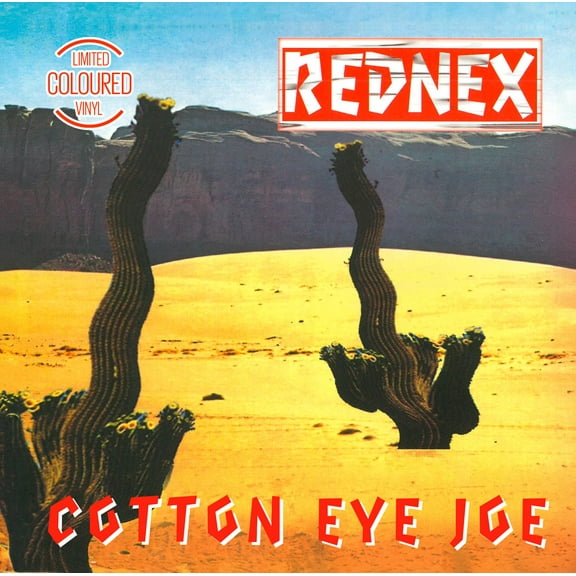 Rednex Cotton Eye Joe (Vinyl Record)