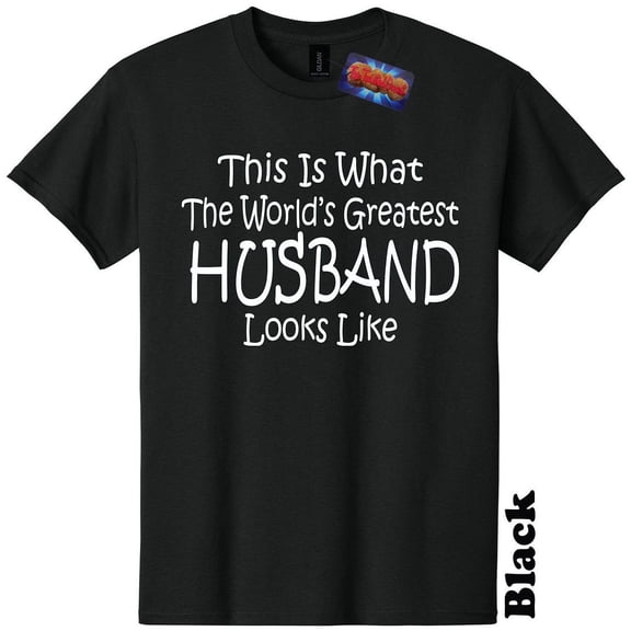 Worlds Greatest Husband Funny T-Shirt Birthday Mothers Day Gender Reveal Baby Shower Christmas Gift 25 Colors 8 Sizes