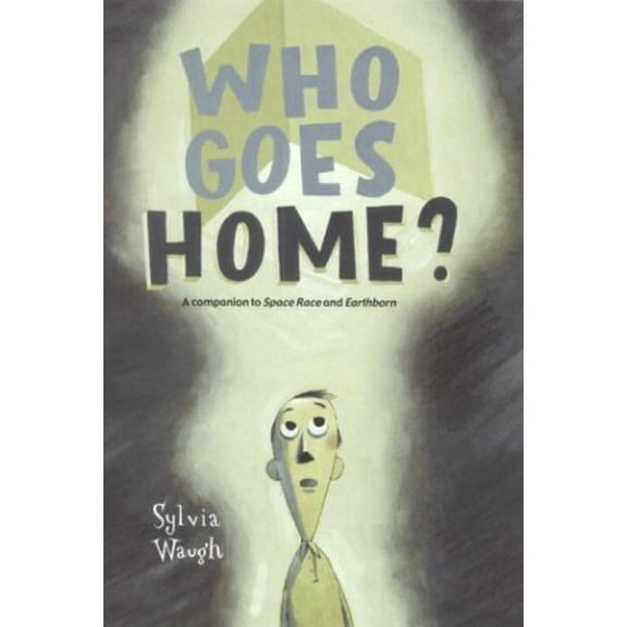 Pre-Owned Who Goes Home? (Hardcover) 0385729650 9780385729659