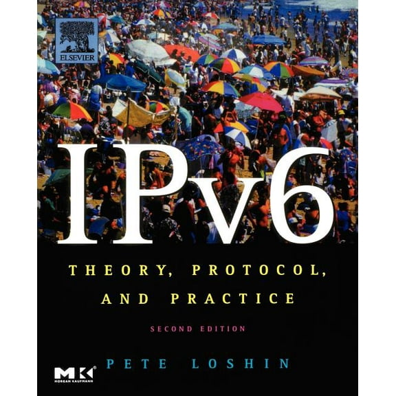 The Morgan Kaufmann Networking: IPv6: Theory, Protocol, and Practice, 2nd Edition (Paperback)