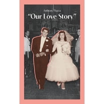 Our Love Story, (Hardcover)