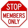 thumbnail image 1 of Members Only Sign,, 1 of 1