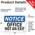 thumbnail image 2 of Office Not An Exit OSHA Notice Vinyl Decal Label 7 Inch x 5 Inch - 10 Pack, 2 of 6