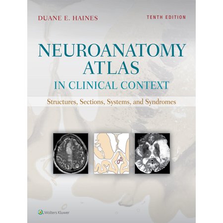 UPC: 9781496384164 | Neuroanatomy Atlas in Clinical Context: Structures  Sections  Systems  and Syndromes (Paperback)