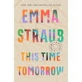 thumbnail image 1 of Pre-Owned This Time Tomorrow (Paperback) 0593542169 9780593542163, 1 of 2