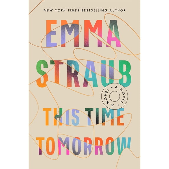 Pre-Owned This Time Tomorrow (Paperback) 0593542169 9780593542163