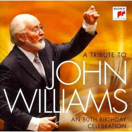 John Williams: Celebration An 80th Birthday