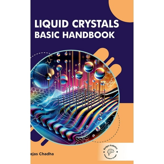 Liquid Crystals: Basic Handbook, (Hardcover)