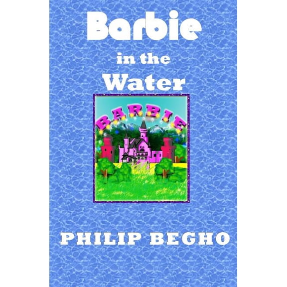 PB Barbie Barbie in the Water, Book 3, (Paperback)
