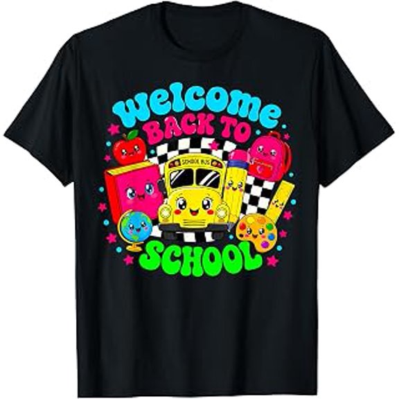 Welcome Back to School Graphic Teachers Students Classroom First Day Short Sleeve T-Shirt
