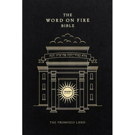 Word on Fire Bible The Word on Fire Bible: The Promised Land Volume 4, (Hardcover)