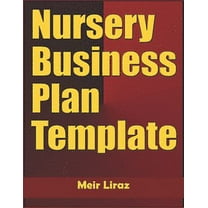 Nursery Business Plan Template (Paperback)